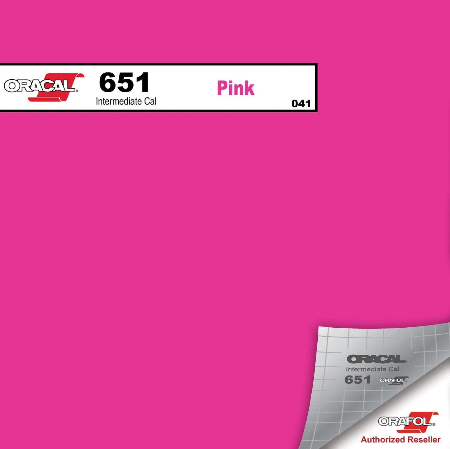 Oracal Vinyls 12 inch Sheet / Pink 041 Oracal 651 Intermediate Vinyl 12 inch  x 12 inch Sheet
